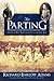 The Parting: A Story of West Point on the Eve of the Civil War