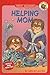 Helping Mom (First Readers: Level 3)