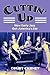 Cuttin' Up: How Early Jazz ...