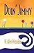 Doin' Jimmy by William Allen Werneken