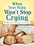 When Your Baby Won't Stop Crying: A Parent's Guide to Colic
