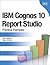 IBM Cognos 10 Report Studio: Practical Examples