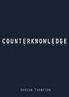 Counterknowledge