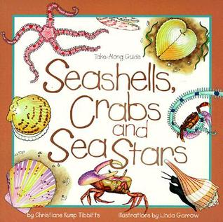 Seashells, Crabs and Sea Stars (Take Along Guides)
