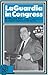La Guardia in Congress.