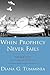 When Prophecy Never Fails by Diana G. Tumminia