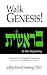 Walk Genesis! A Messianic J...