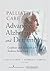 Palliative Care for Advanced Alzheimer's and Dementia: Guidelines and Standards for Evidence-Based Care