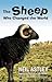The Sheep Who Changed the World