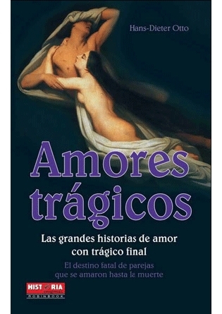 Amores Trágicos (Paperback)