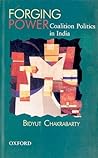 Forging Power: Coalition Politics in India