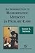 An Introduction to Homeopathic Medicine in Primary Care