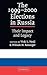 The 1999–2000 Elections in Russia: Their Impact and Legacy