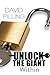 Unlock the Giant Within by David  Pilling