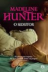 O Sedutor by Madeline Hunter