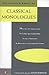 The Actor's Book of Classical Monologues: More Than 150 Scenes from the Golden Age of Greek Drama, the Age of Shakespeare, the Restoration and the 18th Century