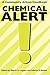 Chemical Alert!: A Communit...