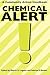 Chemical Alert! by Marvin S. Legator