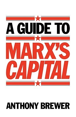 A Guide to Marx's 'Capital' (Volume 0)