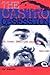 The Castro Obsession: U.s. Covert Operations Against Cuba, 1959-1965