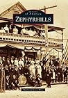 Zephyrhills (Images of America: Florida)