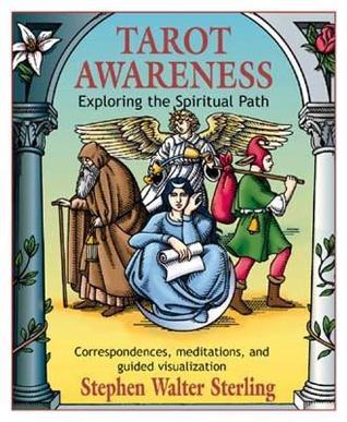 Tarot Awareness: Exploring the Spiritual Path (Paperback)