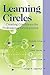 Learning Circles by Michelle Collay