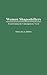 Women Shapeshifters: Transforming the Contemporary Novel (Contributions in Women's Studies)