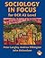 Sociology in Focus for OCR A2 Level