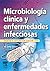 Microbiología clínica y enfermedades infecciosas: Texto y atlas en color (Spanish Edition)