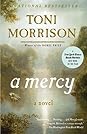 A Mercy by Toni Morrison