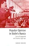 Popular Opinion in Stalin's Russia by Sarah  Davies