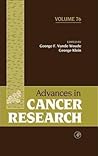Advances in Cancer Research, Volume 76
