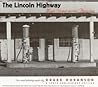 The Lincoln Highw...