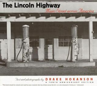 The Lincoln Highway: Main Street Across America (Paperback)