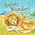 Safari Wonders (Sparkling Slide Nature Books)