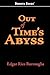 Out of Time's Abyss