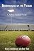 Brotherhood of the Pigskin: A Fantasy Football Novel