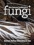 21st Century Guidebook to Fungi