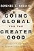 Going Global for the Greater Good: Succeeding as a Nonprofit in the International Community