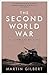 The Second World War by M. Gilbert