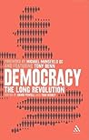 Democracy: The Long Revolution