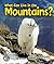 What Can Live in the Mounta...