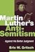 Martin Luther's Anti-Semiti...