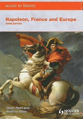 Napoleon, France and Europe (Access to History)