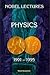 NOBEL LECTURES IN PHYSICS, VOL 7 (1991-1995)
