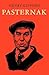 Pasternak: A Critical Study (Major European Authors Series)