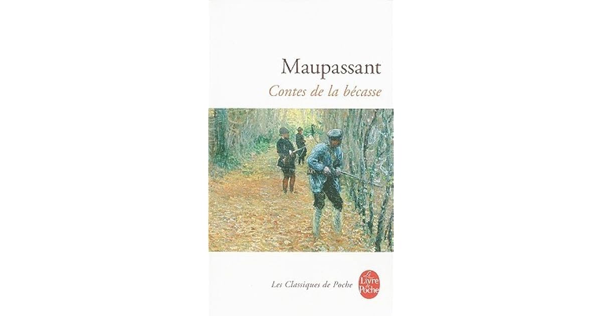 Résumé Des Contes De La Bécasse