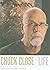 Chuck Close: Life