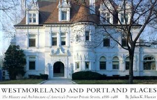 Westmoreland and Portland Places: The History and Architecture of